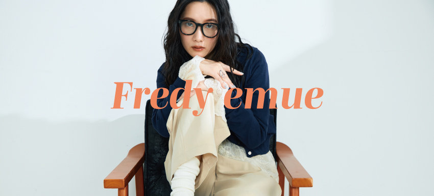 fredy emue（フレディ エミュ）｜NOLLEY'S MALL（ノーリーズ モール