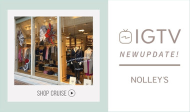 【NOLLEY’S】IGTV 「shop crews」
