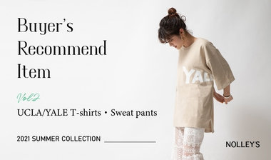 【NOLLEY’S】Buyer's Recommend item vol.2