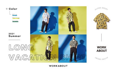 【WORK ABOUT】夏を彩るリゾート柄 LONG VACATION SHIRT