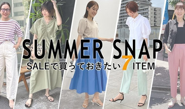 【NOLLEY'S】SUMMER SNAP ーSALEで買っておきたい７itemー
