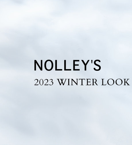 NOLLEY’S 2023 WINTER LOOK