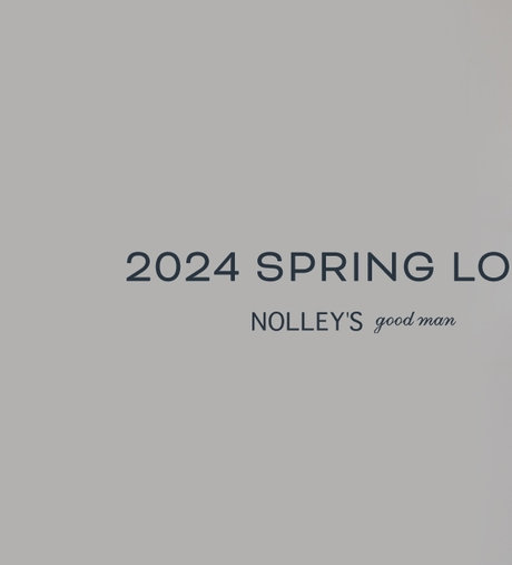 NOLLEY’S goodman 2024 SPRING LOOK