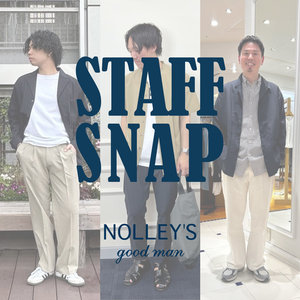 【NOLLEY'S goodman】最旬アイテムを使用したスタッフコーディネート