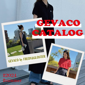 【fredy】【GEVACO】2024summercollection/昨年人気のアイテムが今年も再登場！