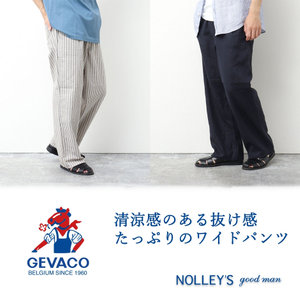 【GEVACO/ゲバコ】清涼感のある綿麻素材を使用したワイドシルエットのイージーパンツetc.