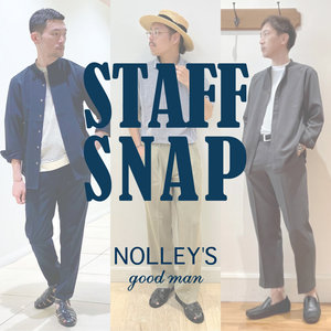 【NOLLEY'S goodman】最旬アイテムを使用したスタッフコーディネート