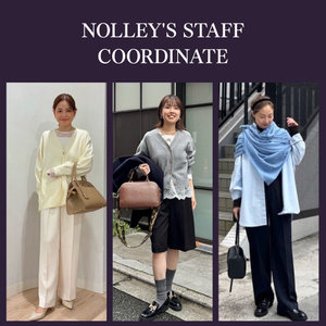 【NOLLEY'S】STAFF SNAP！