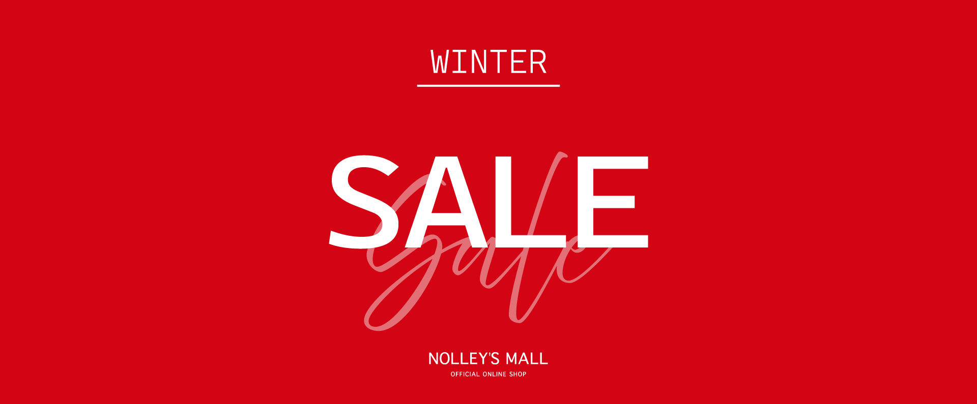WINTER SALE開催中】NOLLEY'S MALL（ノーリーズ モール）