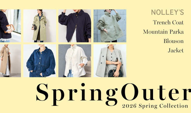NOLLEY'S】2026 SPRING 春アウター 2026.02.10｜｜NOLLEY'S MALL