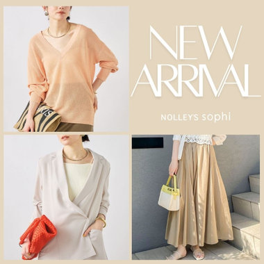【NOLLEY’S sophi】今週の入荷予定アイテム！