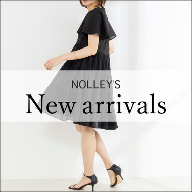 【NOLLEY’S】New Arrivals！