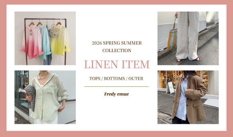 fredy】LINEN ITEM COLLECTION 2026.05.08｜｜NOLLEY'S MALL