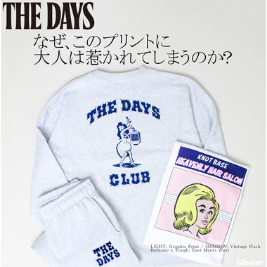 【THE DAYS】なぜ、このプリントに大人は惹かれてしまうのか？ 新鋭ブランドが紐解く、「NEWOLD」という答え。