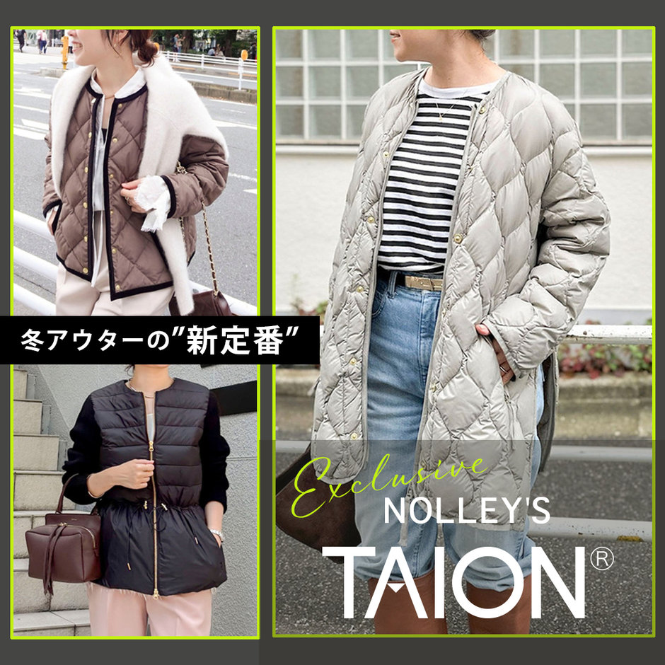 TAION NOLLEY'S ノーリーズ　別注ニットコンビダウンジャケット Exclusive】冬の新定番 TAION×NOLLEY'S OUTER 2026.09.22｜｜NOLLEY'S